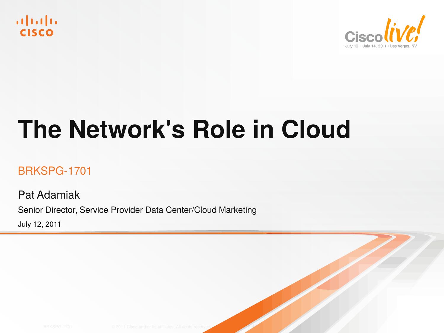 The Network's Role in Cloud by Brian Korn (brkorn)