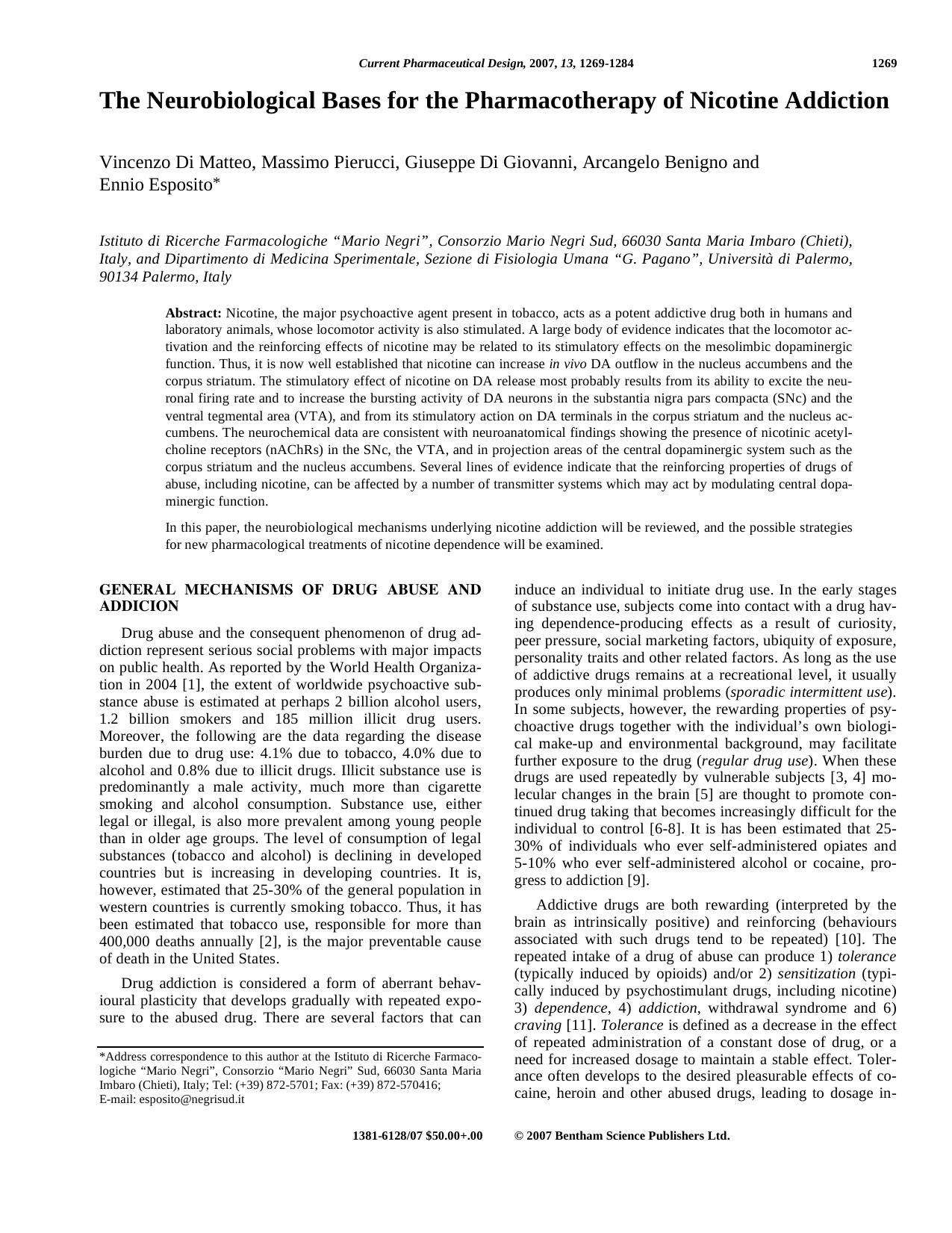 The Neurobiological Bases for the Pharmacotherapy of Nicotine Addiction by Vincenzo Di Matteo ; Massimo Pierucci ; Giuseppe Di Giovanni ; Arcangelo Benigno ; Ennio Esposito