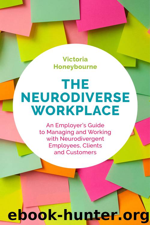 The Neurodiverse Workplace by Victoria Honeybourne