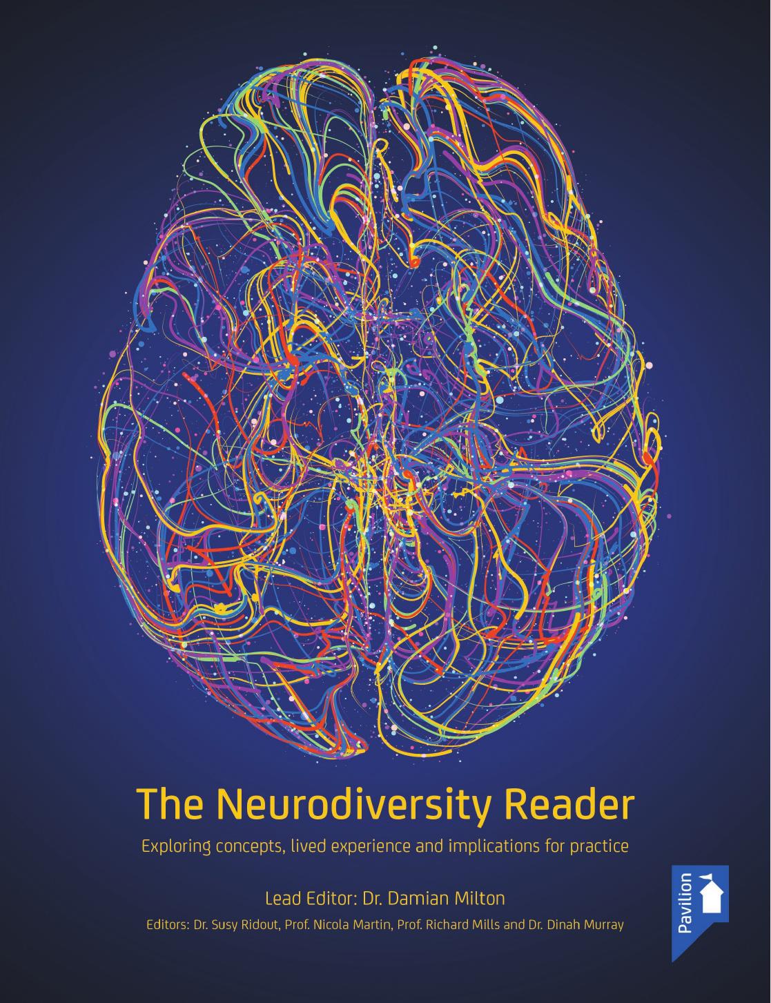 The Neurodiversity Reader by Pavilion Publishing and Media Ltd
