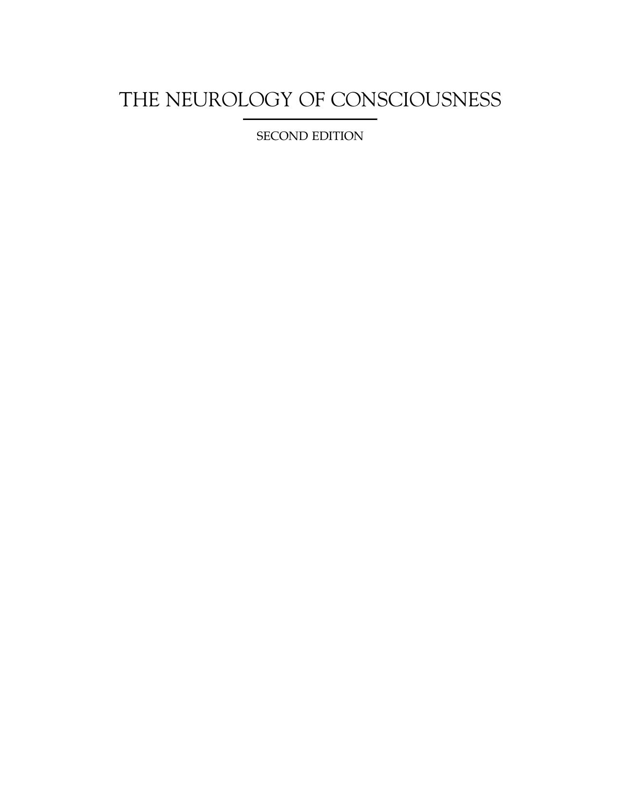 The Neurology of Consciousness, Second edition by Unknown