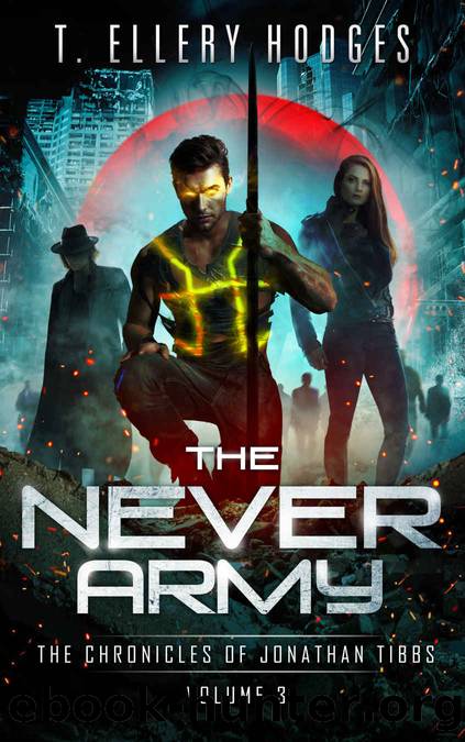 The Never Army by Hodges T. Ellery