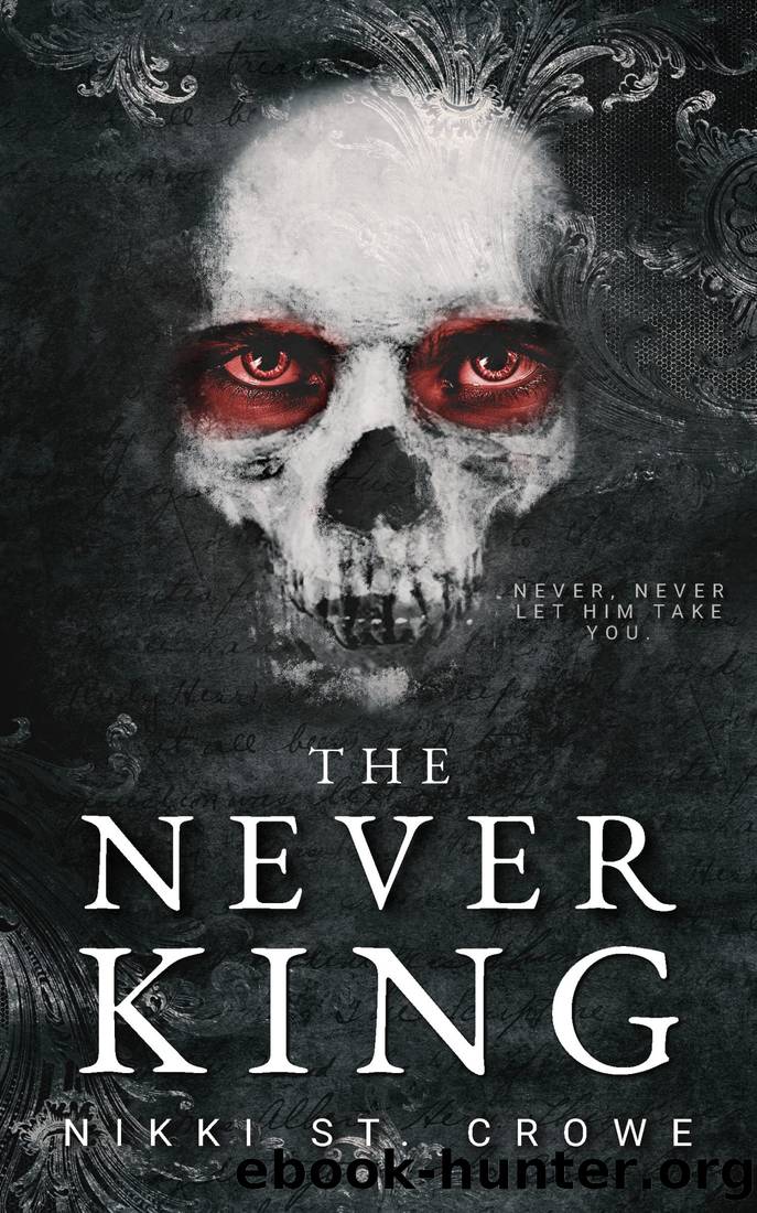 The Never King by Crowe Nikki St