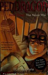 The Never War by D. J. MacHale