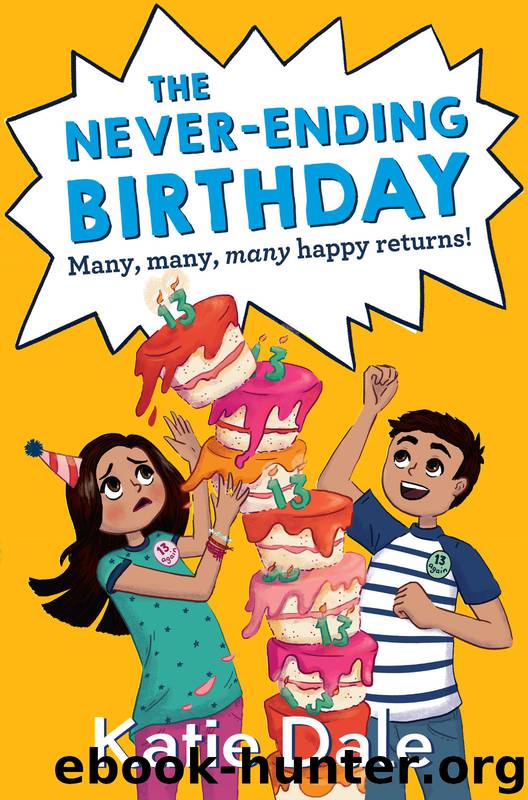 The Never-Ending Birthday by Katie Dale