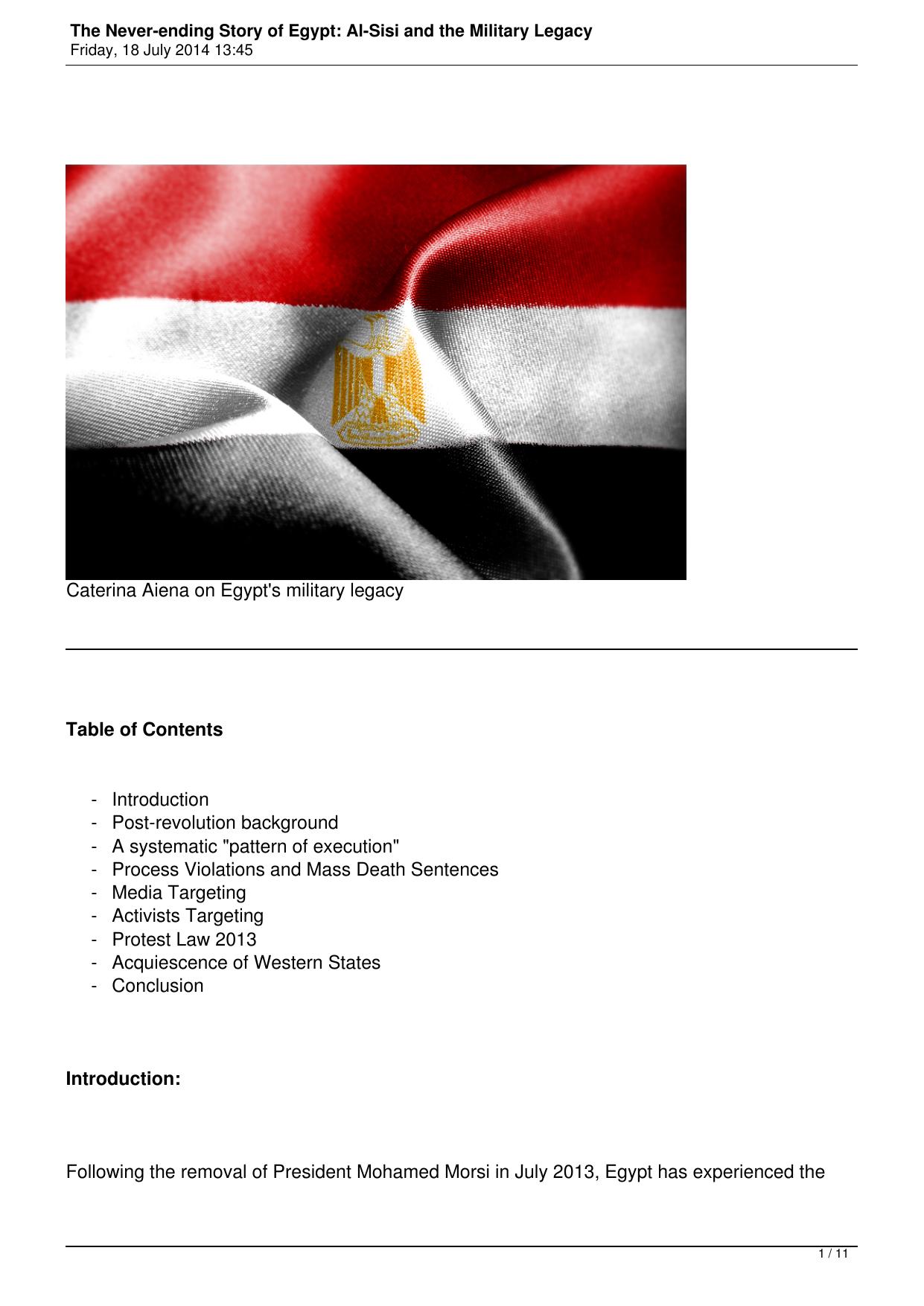 The Never-ending Story of Egypt: Al-Sisi and the Military Legacy by The Never-ending Story of Egypt; Al-Sisi & the Military Legacy IHRC (ihrc.org.uk) (July 2014)