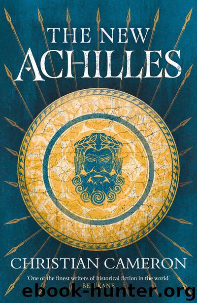 The New Achilles by Christian Cameron