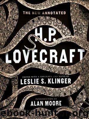 The New Annotated H. P. Lovecraft by H. P. Lovecraft