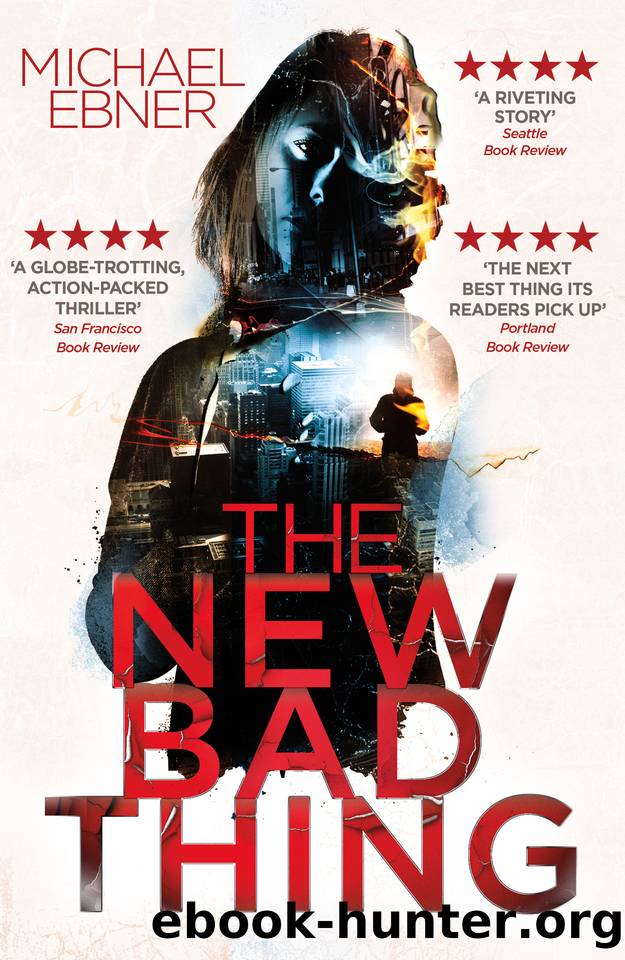 The New Bad Thing by Ebner Michael