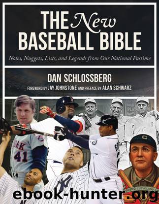 The New Baseball Bible by Dan Schlossberg
