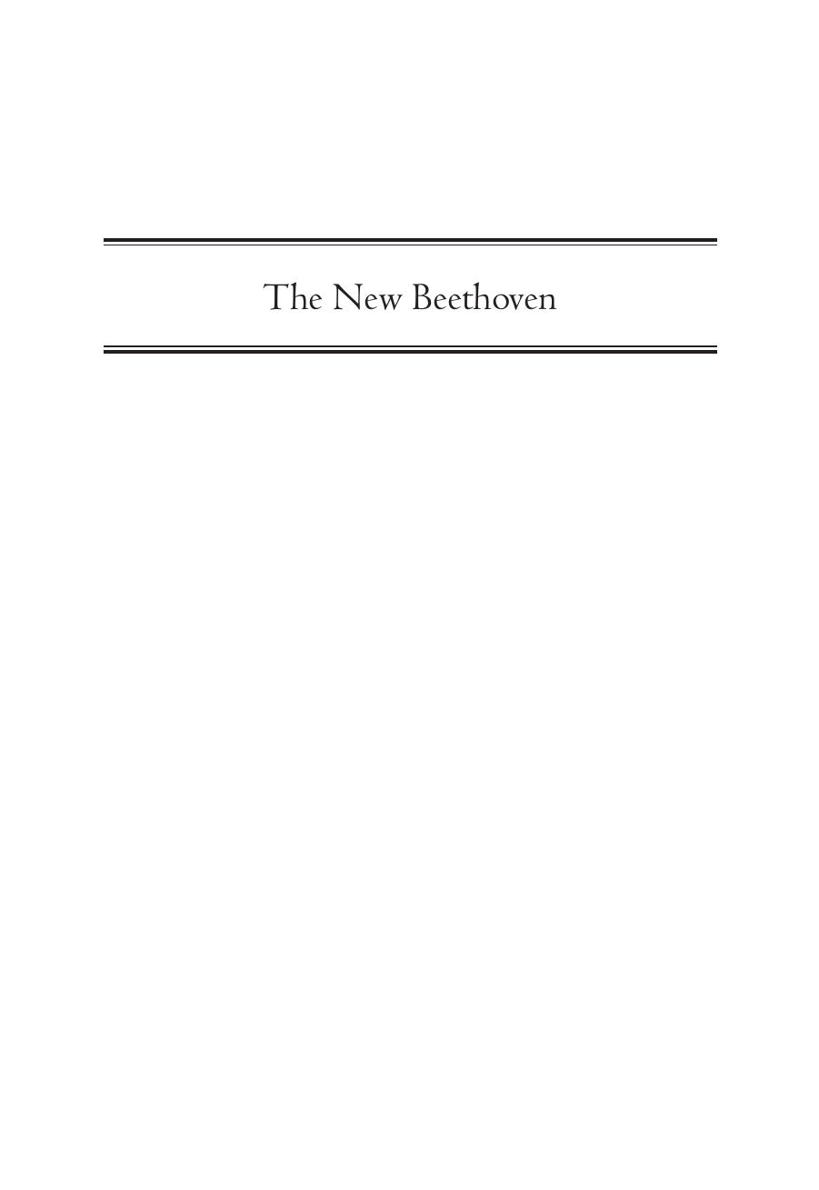 The New Beethoven: Evolution, Analysis, Interpretation by Jeremy Yudkin (editor)