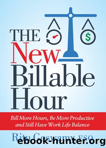 The New Billable Hour by Goswamy Ritu;