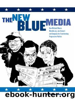 The New Blue Media by Theodore Hamm