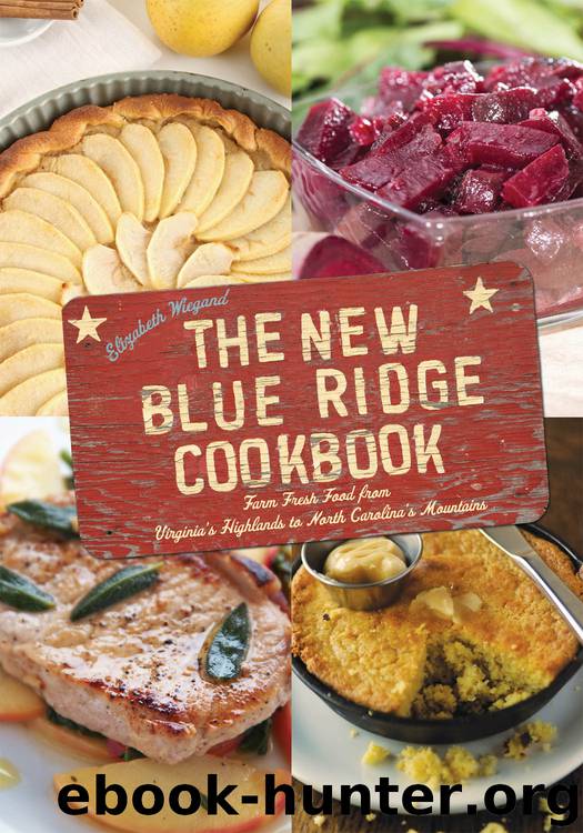 The New Blue Ridge Cookbook by Elizabeth Wiegand