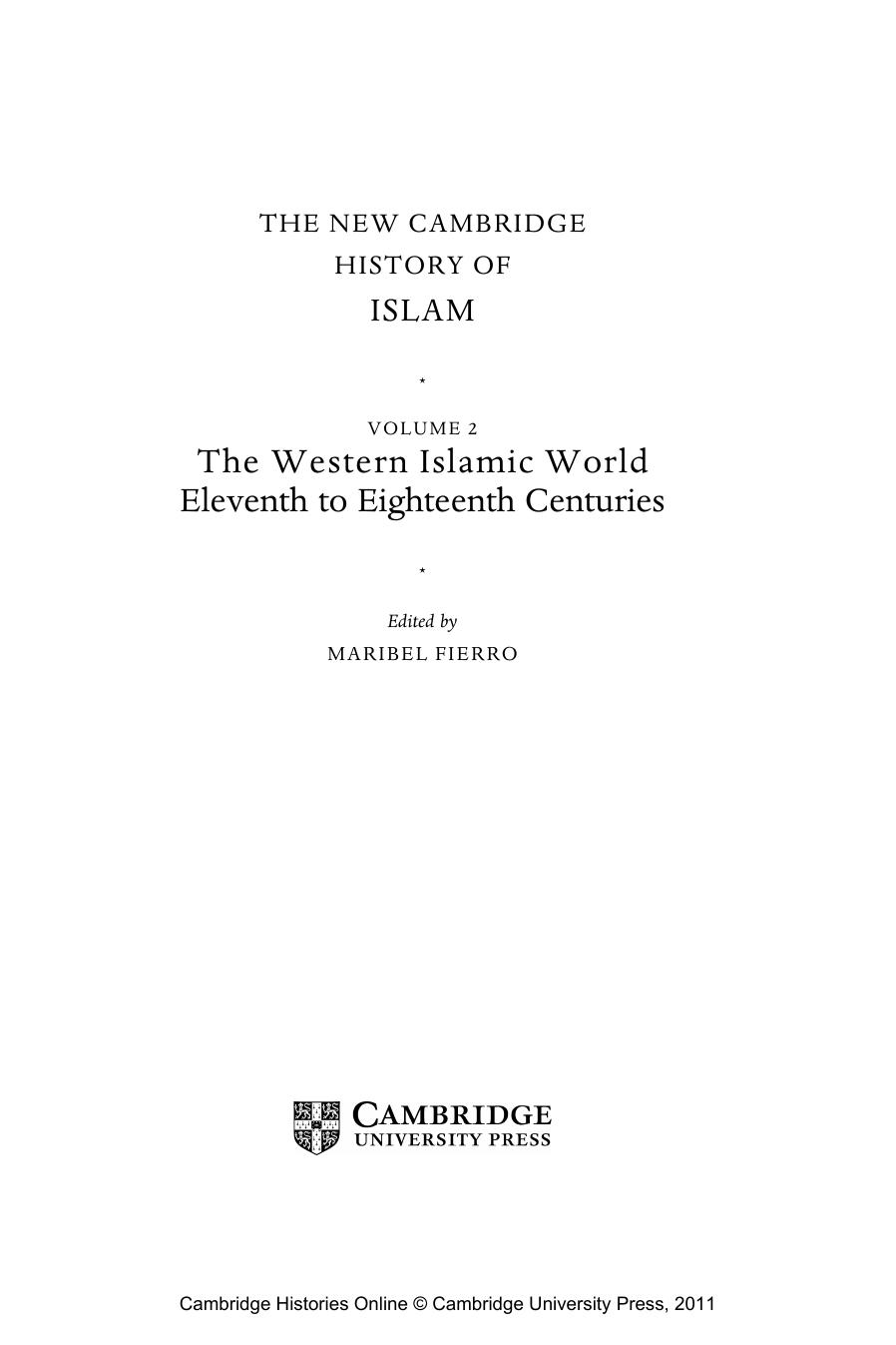 The New Cambridge History of Islam Volume 2: Western Islamic World Eleventh to Eighteenth Centuries by Maribel Fierro