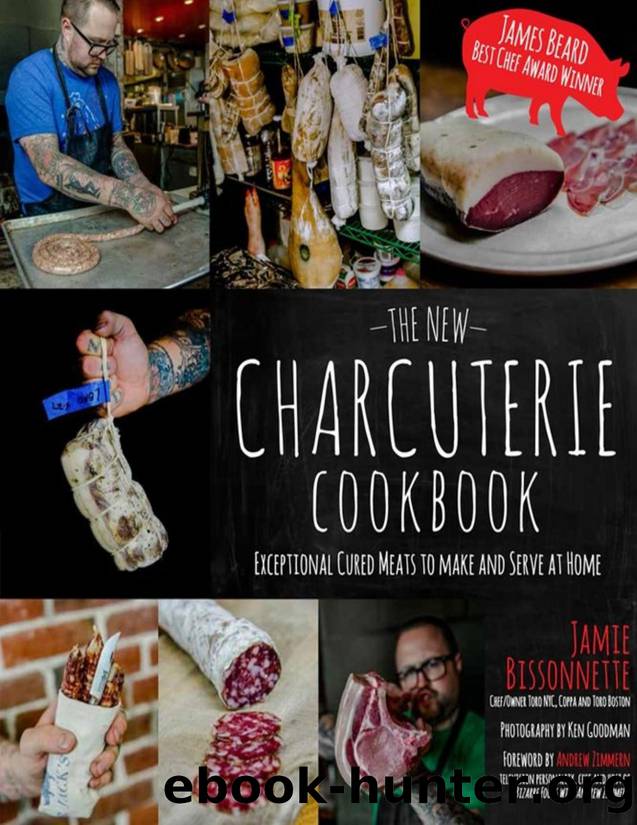 The New Charcuterie Cookbook Exceptional Cured Meats to Make and Serve at Home - PDFDrive.com by Jamie Bissonnette