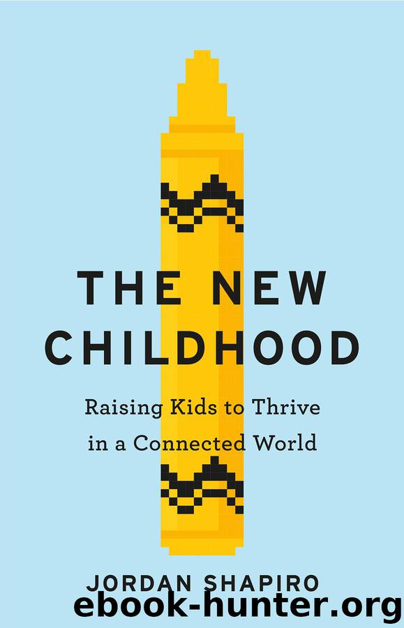 The New Childhood by Jordan Shapiro