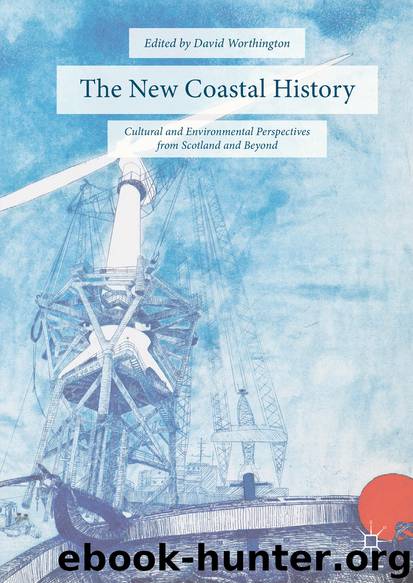The New Coastal History by David Worthington