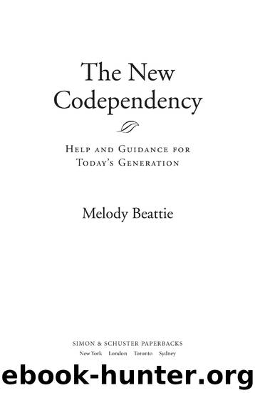 The New Codependency by Melody Beattie