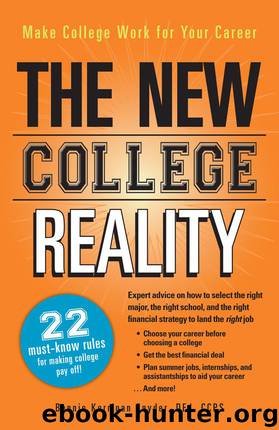 The New College Reality by Bonnie Kerrigan Snyder