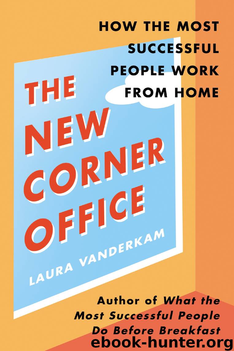 The New Corner Office by Laura Vanderkam