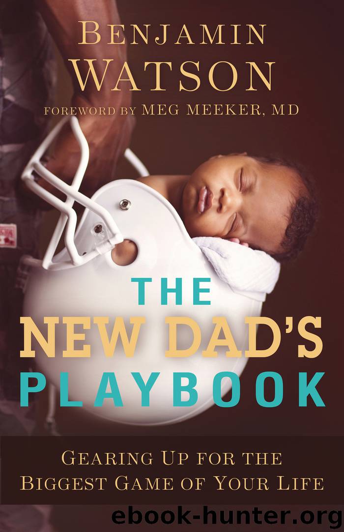 The New Dad's Playbook by Benjamin Watson