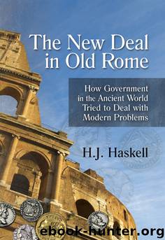 The New Deal in Old Rome by H J Haskell