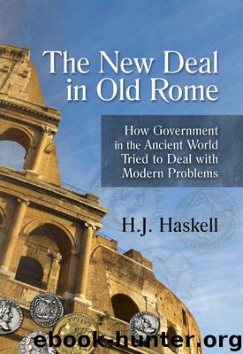 The New Deal in Old Rome by H. J. Haskell