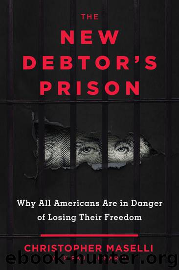 The New Debtors' Prison by Christopher B. Maselli