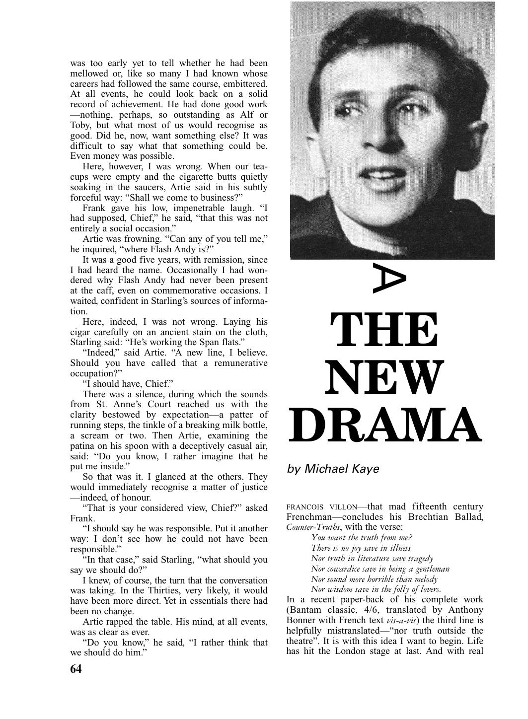 The New Drama by Michael Kaye