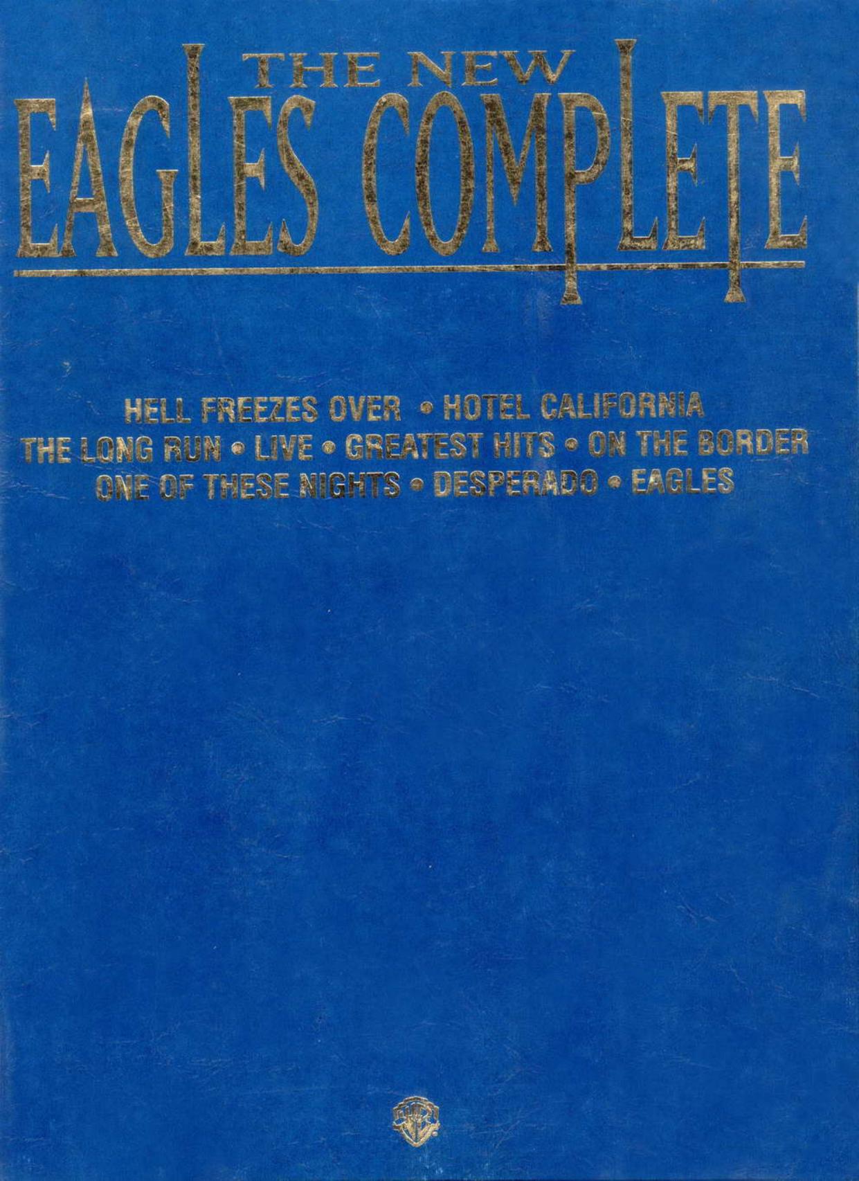 The New Eagles Complete by Unknown