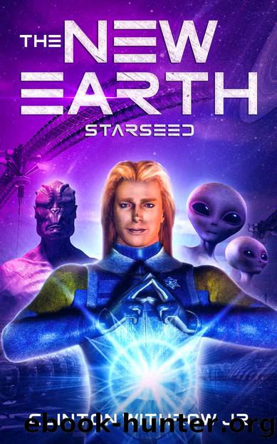 The New Earth: Starseed by Withtrow Clinton