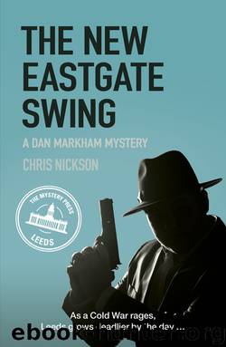The New Eastgate Swing by Chris Nickson