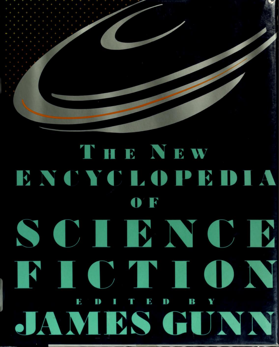 The New Encyclopedia of Science Fiction by James Gunn