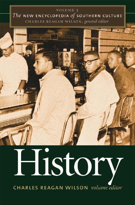 The New Encyclopedia of Southern Culture by Wilson Charles Reagan