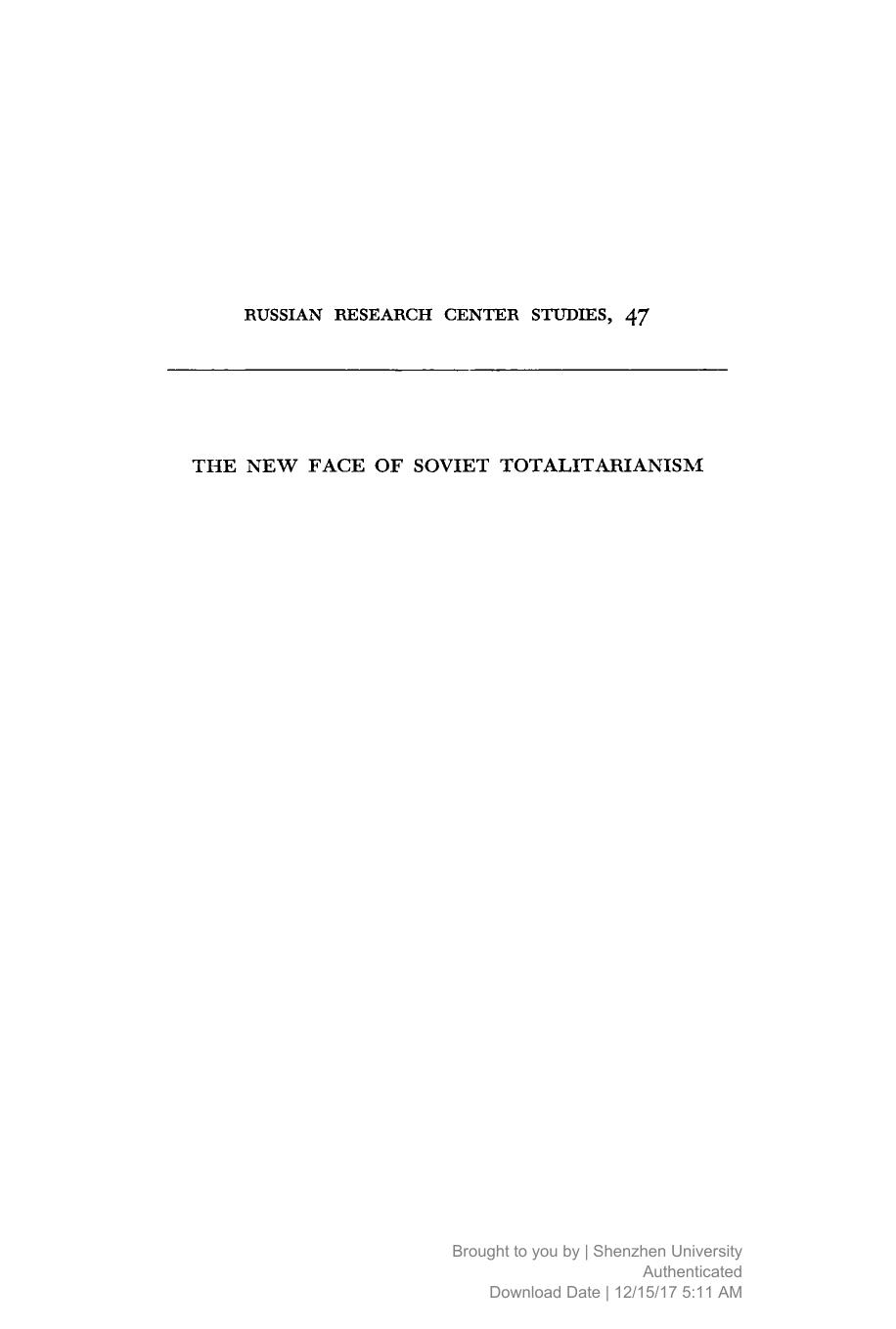 The New Face of Soviet Totalitarianism by Adam B Ulam