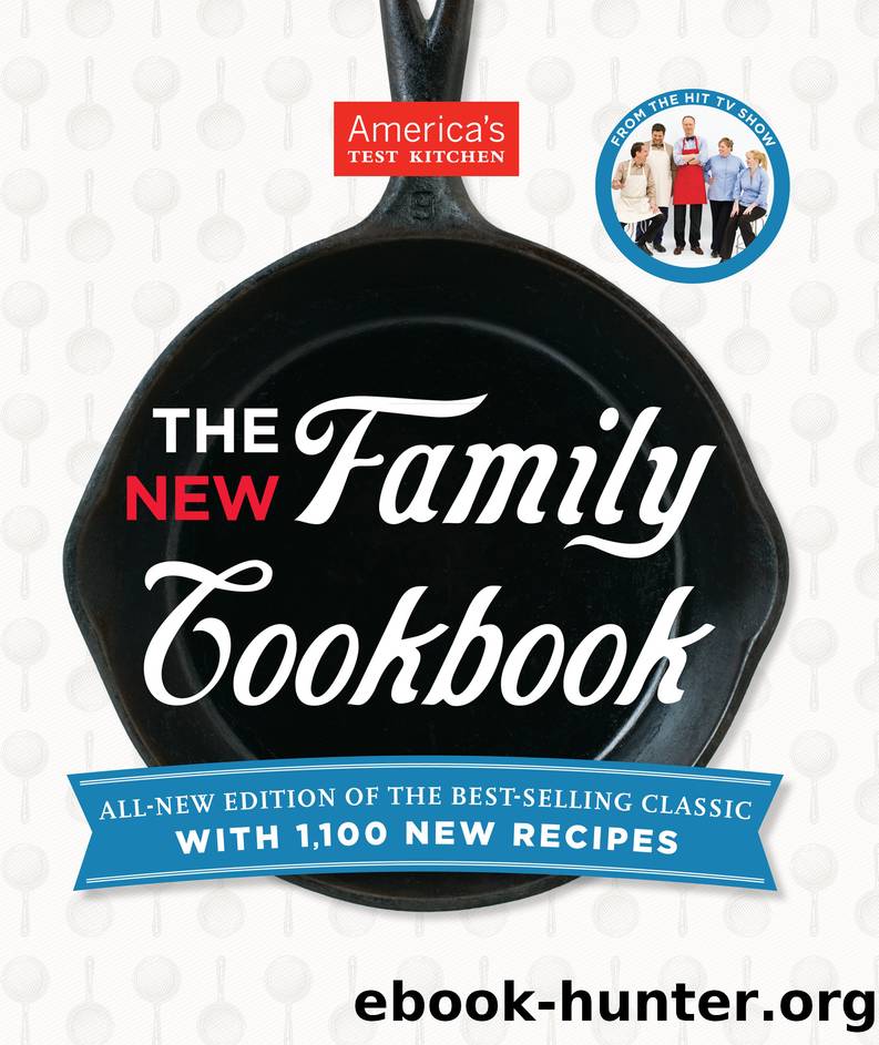 The New Family Cookbook by America's Test Kitchen