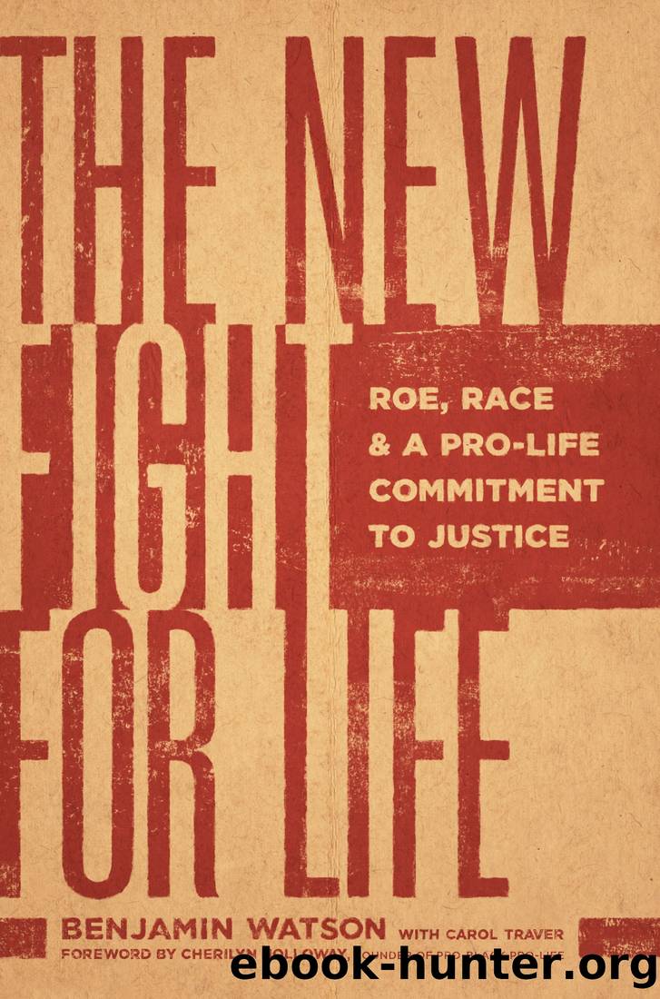 The New Fight for Life by Benjamin Watson & Carol Traver