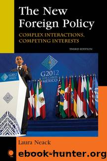 The New Foreign Policy by Neack Laura;