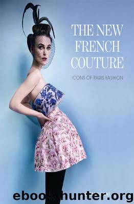 The New French Couture by Elyssa Dimant