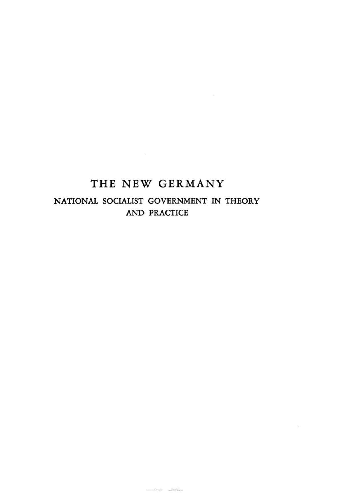 The New Germany, National Socialist Government in Theory and Practice (1936) by Unknown