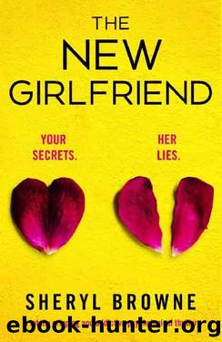 The New Girlfriend by Sheryl Browne