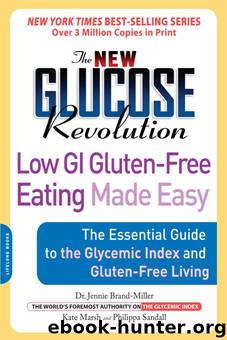 The New Glucose Revolution Low GI Gluten-Free Eating Made Easy by Dr. Jennie Brand-Miller