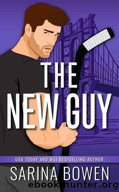 The New Guy (Hockey Guys: a series of MM stand-alone novels Book 1) by Sarina Bowen