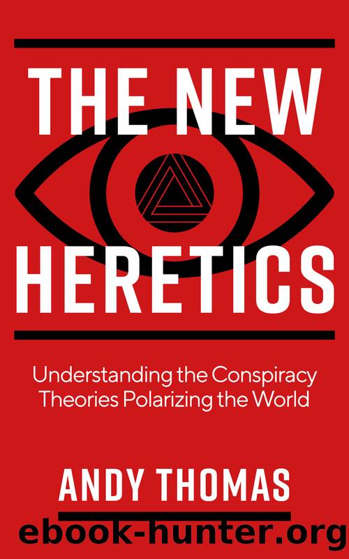 The New Heretics by Andy Thomas