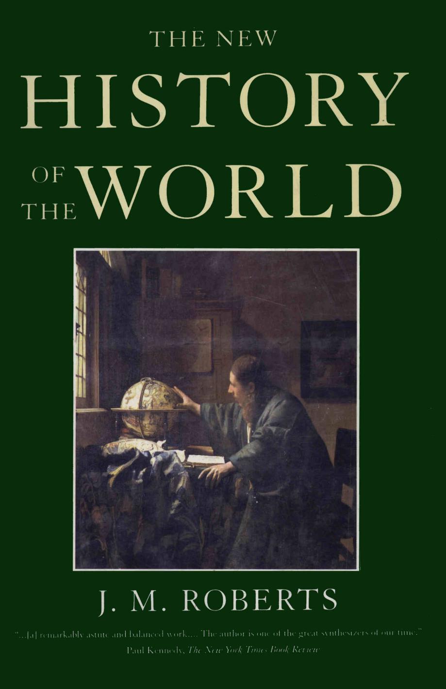 The New History of the World by J. M. Roberts
