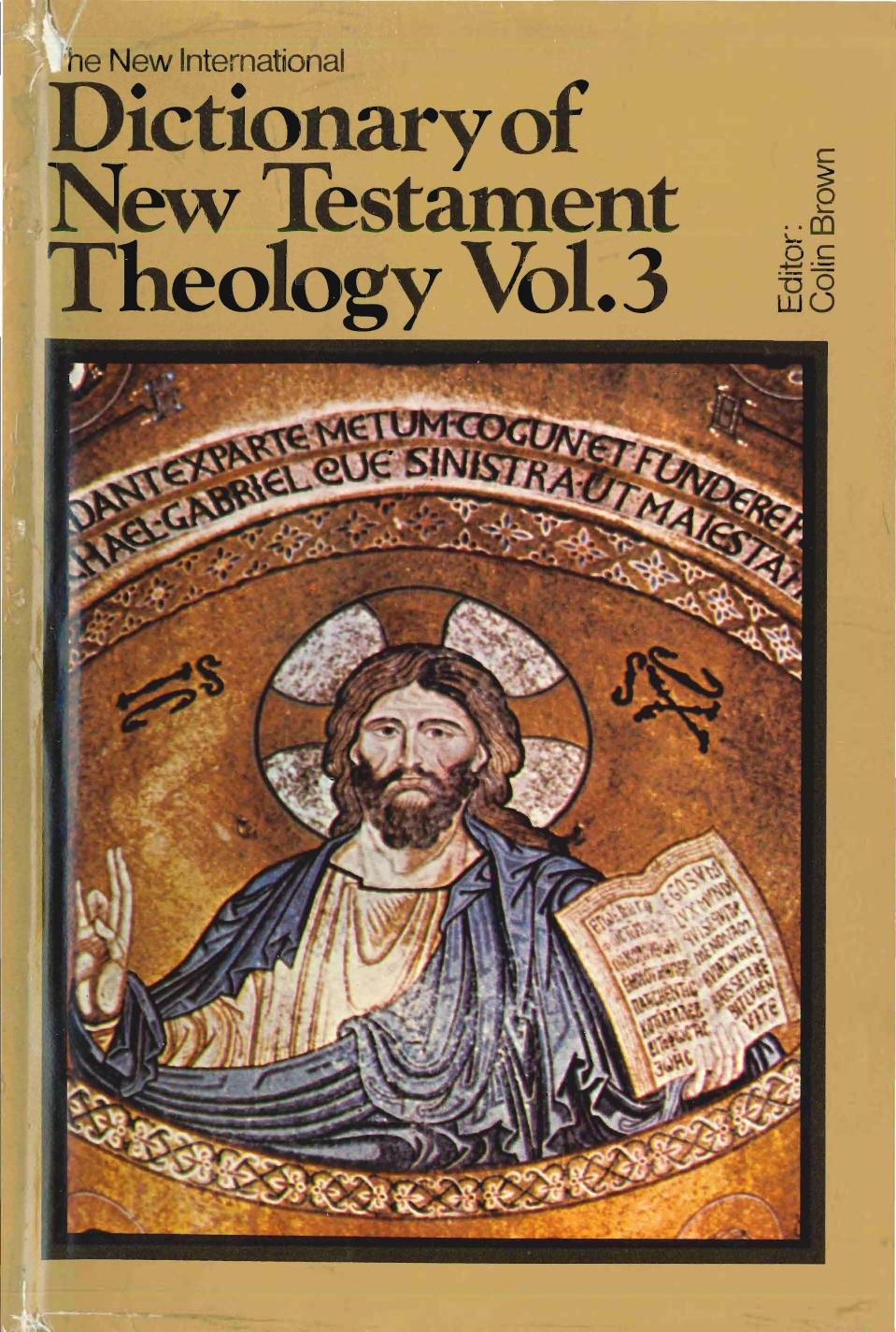 The New International Dictionary of New Testament Theology, Vol. 3: Pri-Z by Colin Brown (ed.)