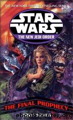 The New Jedi Order - 20 - The Final Prophecy by Star Wars