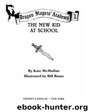 The New Kid at School by Kate McMullan