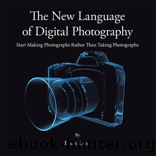 The New Language of Digital Photography by Brian Leng